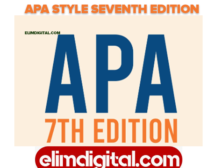 APA STYLE SEVENTH EDITION