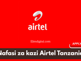Nafasi za kazi Airtel Tanzania