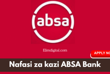 Nafasi za kazi ABSA Bank