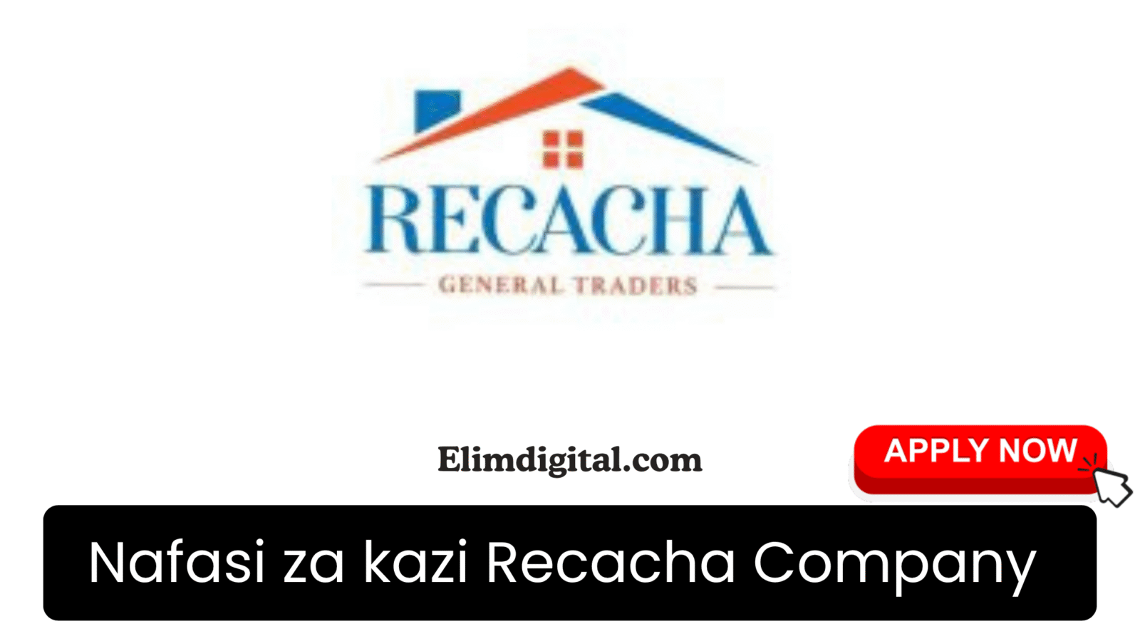 Nafasi za kazi Recacha Company Limited