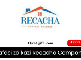 Nafasi za kazi Recacha Company Limited